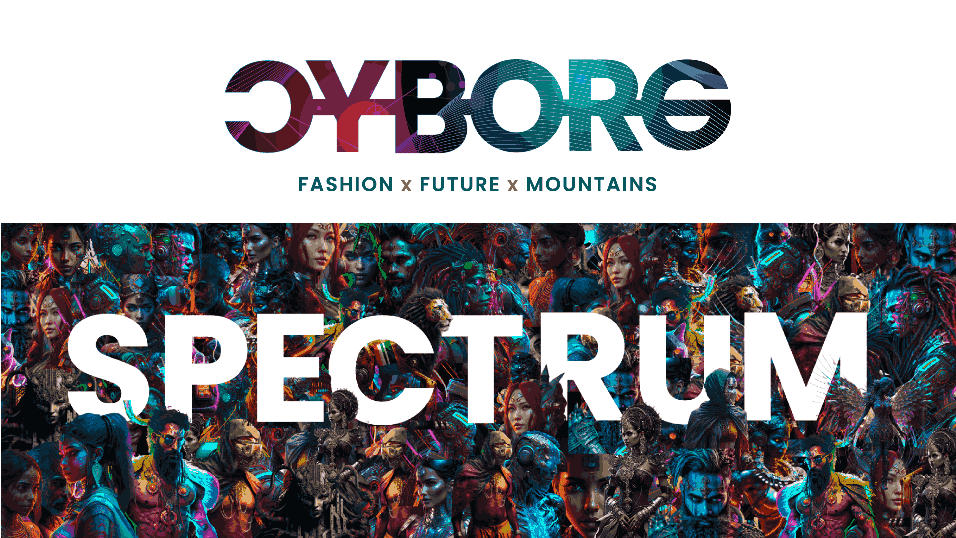 SPECTRUM 2023 X CYBORG
